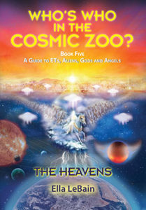 The book cover of Who’s Who in the Cosmic Zoo A guide to ETs, Aliens, Gods, and Angels: The Heavens